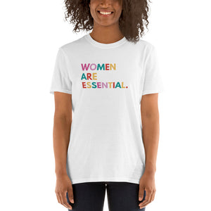 Women Are Essential (White) Unisex T-Shirt