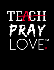 Teach Pray Love Brand