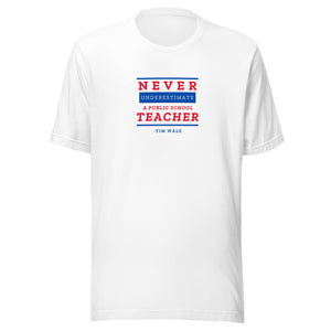 WHITE- Education is on the Ballot! (Unisex sizing)