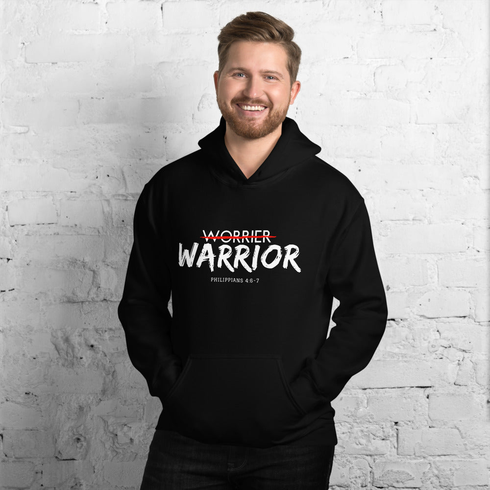You're a Warrior! Not Worrier Hoodie